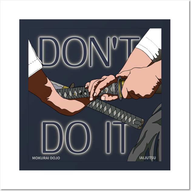 Don't do this ! Wall Art by Mosaicblues